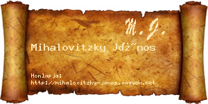 Mihalovitzky János névjegykártya